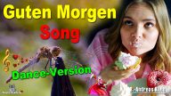 Guten Morgen Song