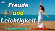 Freude und Leichtigkeit