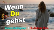 Andreas & Verena - Wenn Du gehst