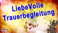LiebeVolle Trauerbegleitung