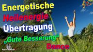 Gute Besserung - Heilenergie
